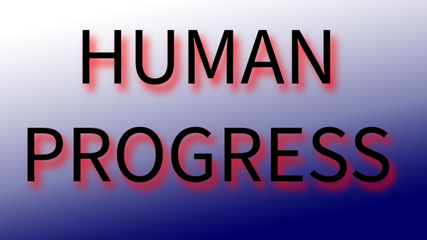 HUMAN PROGRESS SIGN